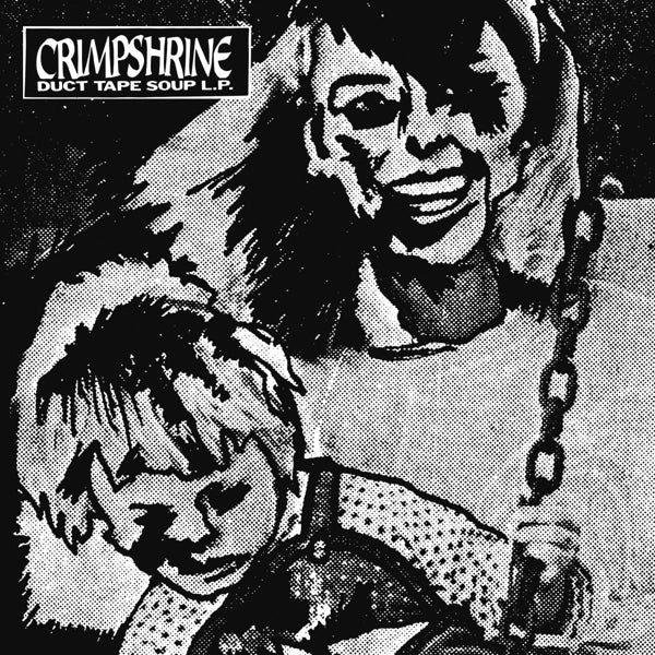 |  Vinyl LP | Crimpshrine - Duct Tape Soup (LP) | Records on Vinyl