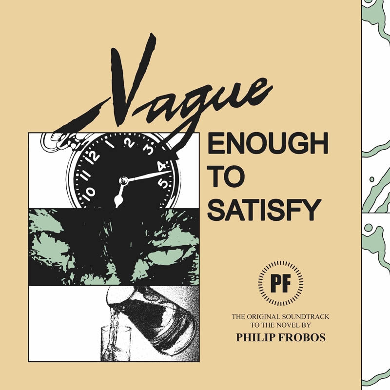 |  Vinyl LP | Philip Frobos - Vague Enough To Satisfy (LP) | Records on Vinyl