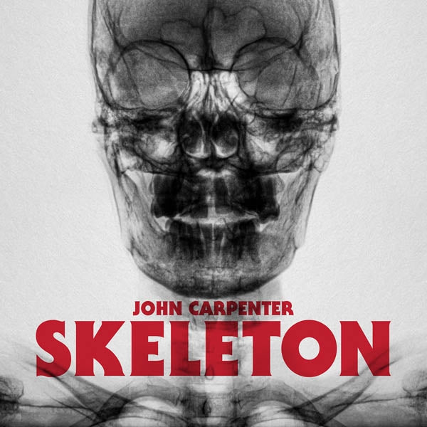 John Carpenter - Skeleton  |  12" Single | John Carpenter - Skeleton (Blood Red) (Single) | Records on Vinyl