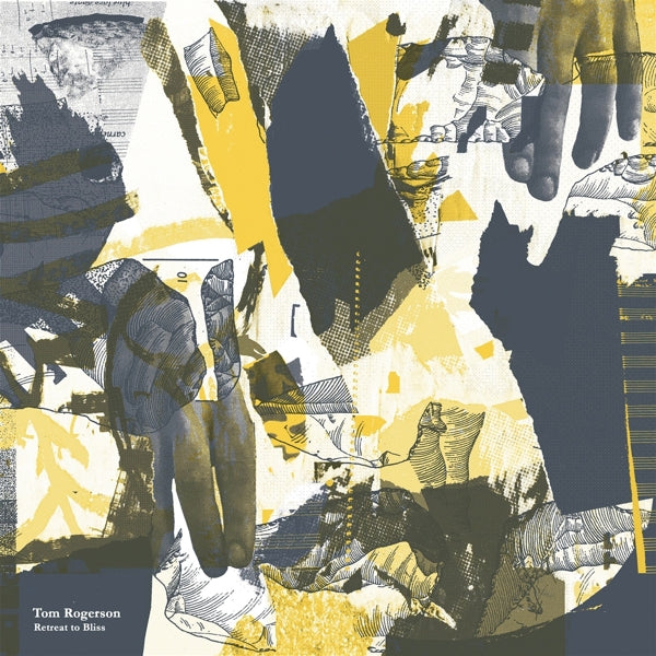 |  Vinyl LP | Tom Rogerson - Retreat To Bliss (LP) | Records on Vinyl
