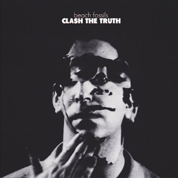 |  Vinyl LP | Beach Fossils - Clash the Truth (2 LPs) | Records on Vinyl