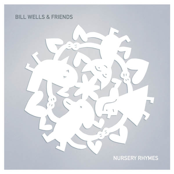 |  Vinyl LP | Bill & Friends Wells - Nursery Rhymes (2 LPs) | Records on Vinyl