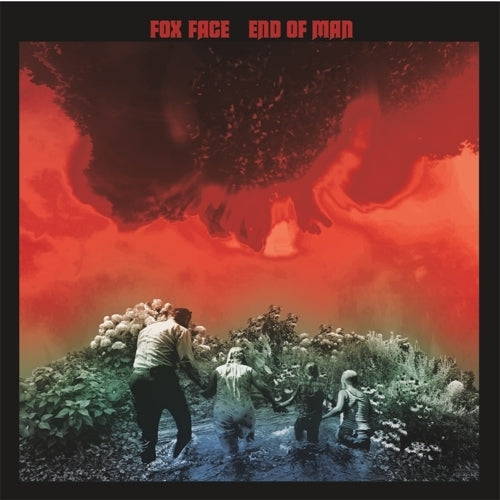 Fox Face - End Of Man  |  Vinyl LP | Fox Face - End of Man (LP) | Records on Vinyl