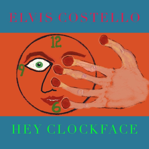 Elvis Costello - Hey Clockface | Vinyl LP | Elvis Costello - Hey Clockface (2 LPs) | Records on Vinyl
