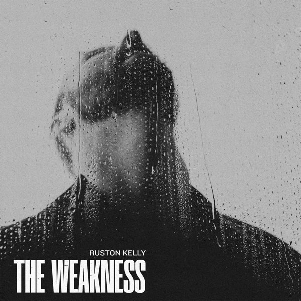 |  Vinyl LP | Ruston Kelly - Weakness (LP) | Records on Vinyl