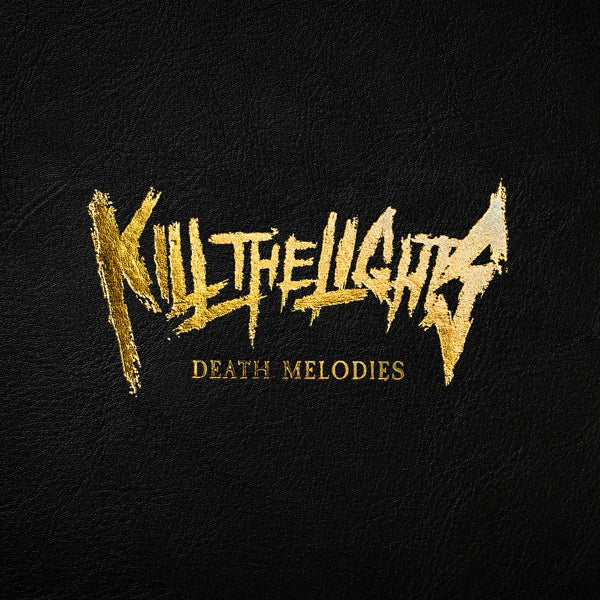 |   | Kill the Lights - Death Melodies (LP) | Records on Vinyl