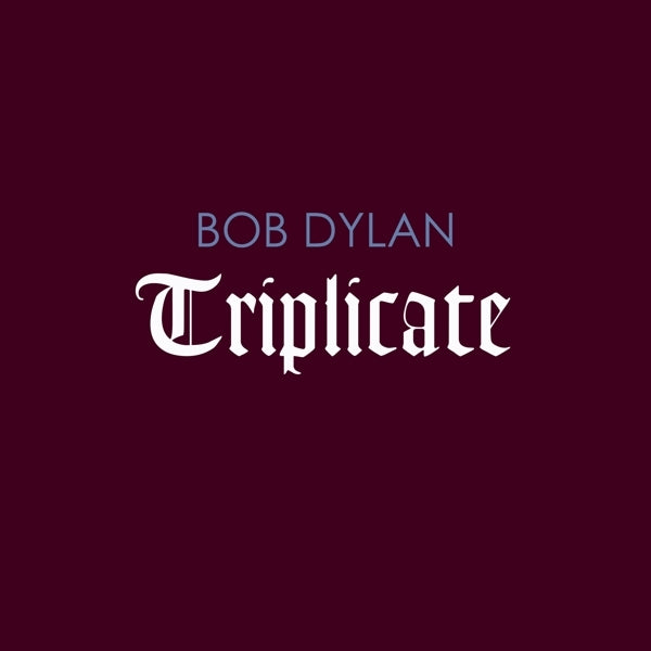 |  Vinyl LP | Bob Dylan - Triplicate (3 LPs) | Records on Vinyl