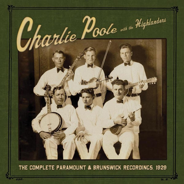 Charlie Poole & The High - Complete Paramount &.. |  Vinyl LP | Charlie & the Highlanders Poole - Complete Paramount & Brunswick Recordings 1929 (LP) | Records on Vinyl