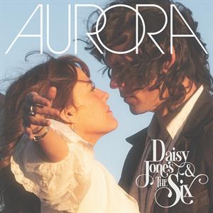 |  Vinyl LP | Daisy & the Six Jones - Aurora (LP) | Records on Vinyl