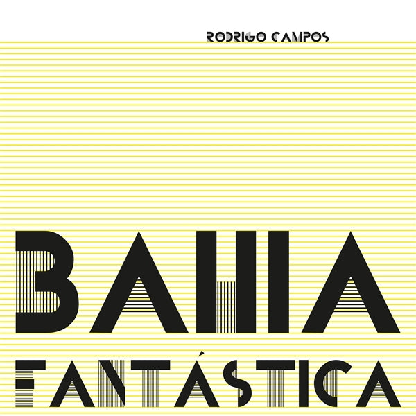 |  Vinyl LP | Rodrigo Campos - Bahia Fantastica (LP) | Records on Vinyl