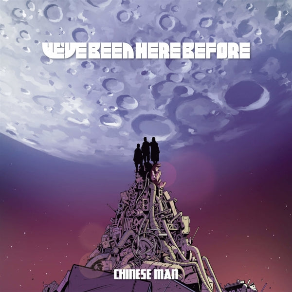 |  Vinyl LP | Chinese Man - Weve Been Here Before (2 LPs) | Records on Vinyl