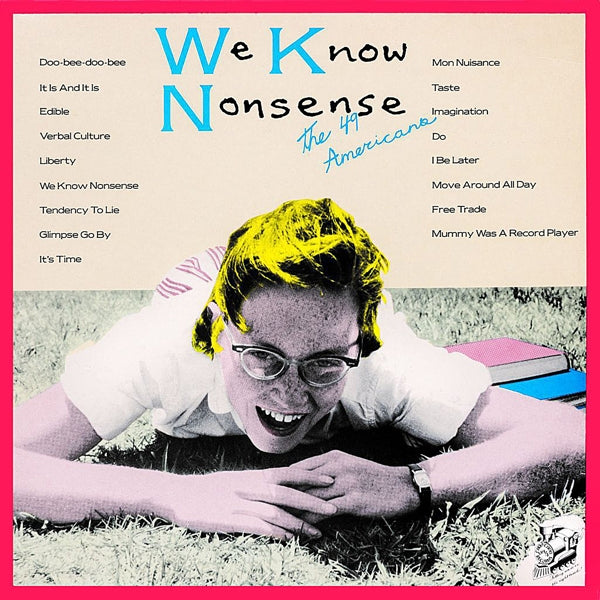 Fourtynine Americans - We Know Nonsense |  Vinyl LP | 49 Americans - We Know Nonsense (LP) | Records on Vinyl