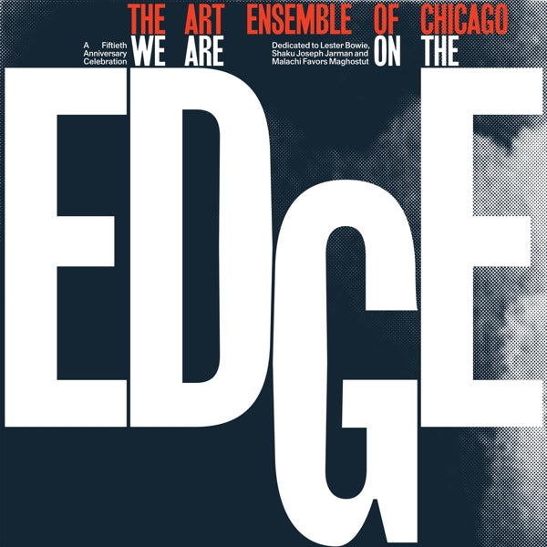 Art Ensemble Of Chicago - We Are On.. | Vinyl LP | Art Ensemble of Chicago - We Are On the Edge (2 LPs) | Records on Vinyl
