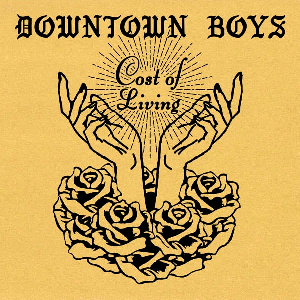 Downtown Boys - Cost Of Living  |  Vinyl LP | Downtown Boys - Cost of Living (LP) | Records on Vinyl