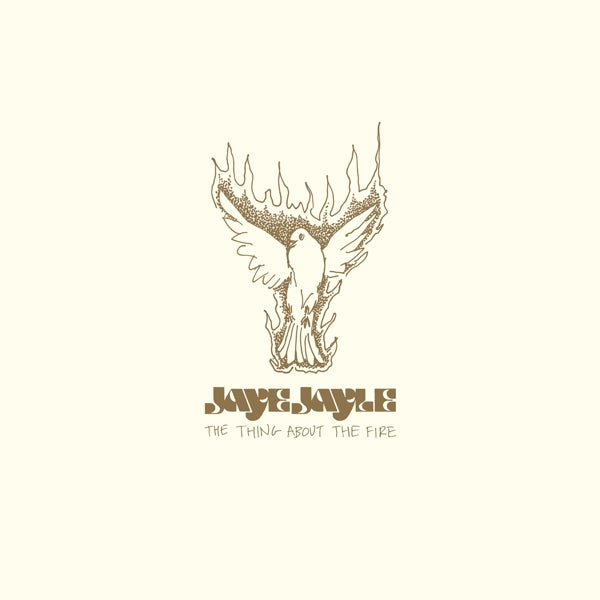 |  7" Single | Jaye Jayle - Thing About the Fire (Single) | Records on Vinyl