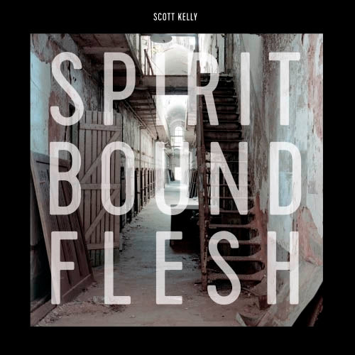 |  Vinyl LP | Scott Kelly - Spirit Bound Flesh (LP) | Records on Vinyl