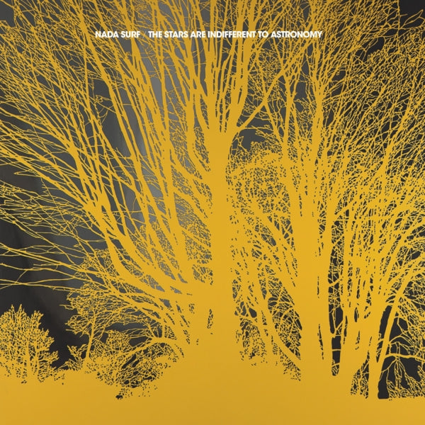 |  Vinyl LP | Nada Surf - The Stars Are Indifferent To Astronomy (LP) | Records on Vinyl