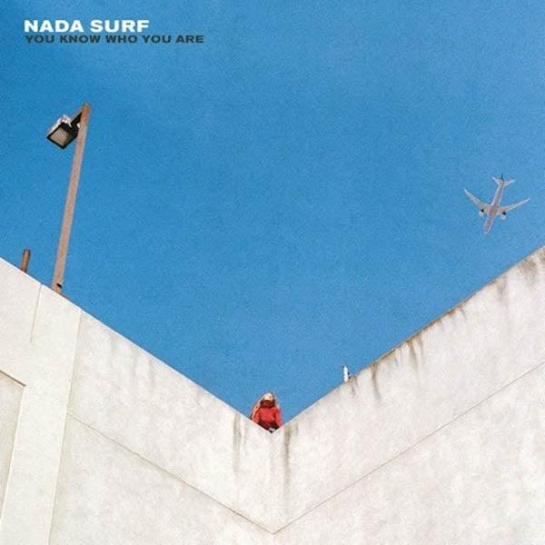 |  Vinyl LP | Nada Surf - You Know Who You Are (LP) | Records on Vinyl