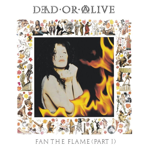Dead Or Alive - Fan The..  |  Vinyl LP | Dead or Alive - Fan the Flame Part 1 (LP) | Records on Vinyl