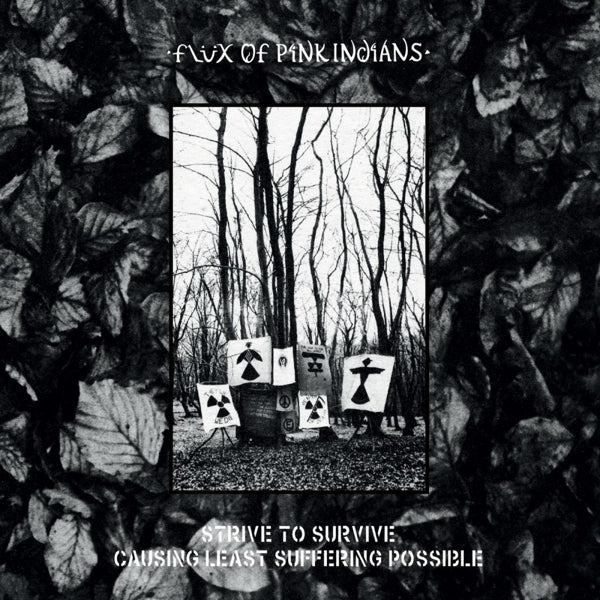Flux Of Pink Indians - Strive To Survive.. |  Vinyl LP | Flux of Pink Indians - Strive To Survive Causing the Least Suffering Possible (2 LPs) | Records on Vinyl