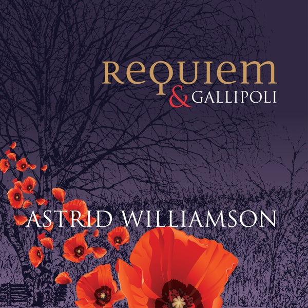|  Vinyl LP | Astrid Williamson - Requiem & Gallipoli (LP) | Records on Vinyl