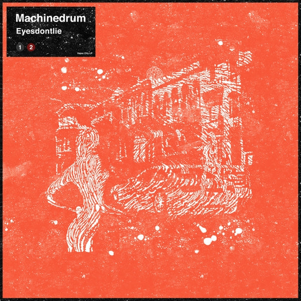 |  12" Single | Machinedrum - Eyesdontlie (Single) | Records on Vinyl
