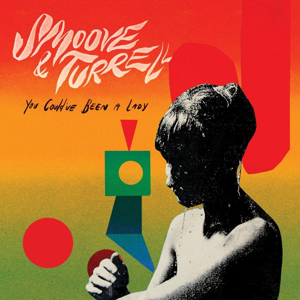|  7" Single | Smoove & Turrell - You Could've Been a Lady (Single) | Records on Vinyl