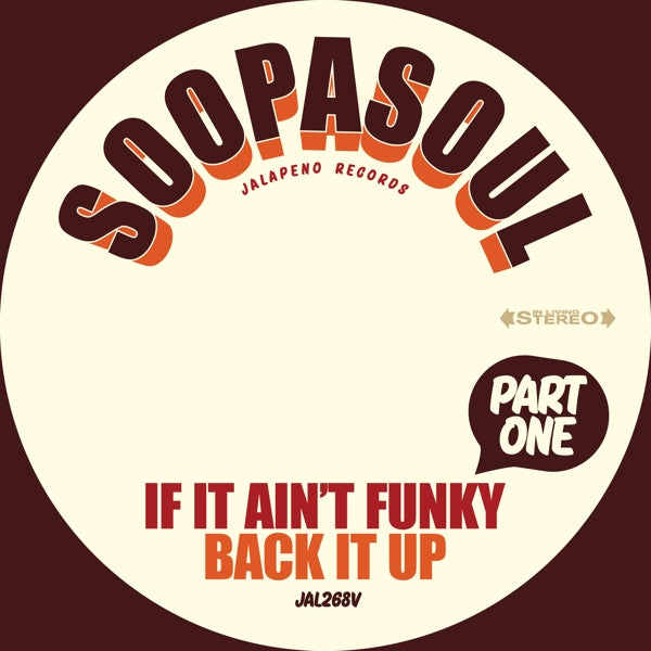 |  7" Single | Soopasoul - If It Ain't Funky Back It Up (Single) | Records on Vinyl