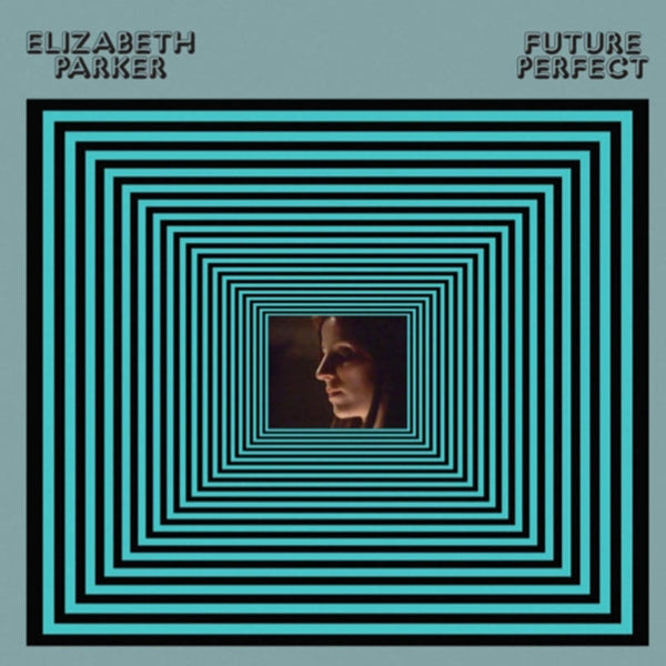 |  Vinyl LP | Elizabeth Parker - Future Perfect (LP) | Records on Vinyl
