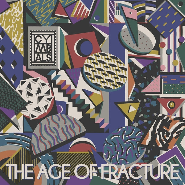 Cymbals - Age Of Fracture |  Vinyl LP | Cymbals - The Age of Fracture (2 LPs) | Records on Vinyl