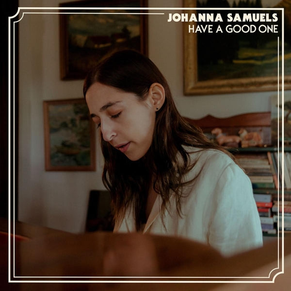 Johanna Samuals - Have A Good One  |  Vinyl LP | Johanna Samuels - Have a Good One (LP) | Records on Vinyl