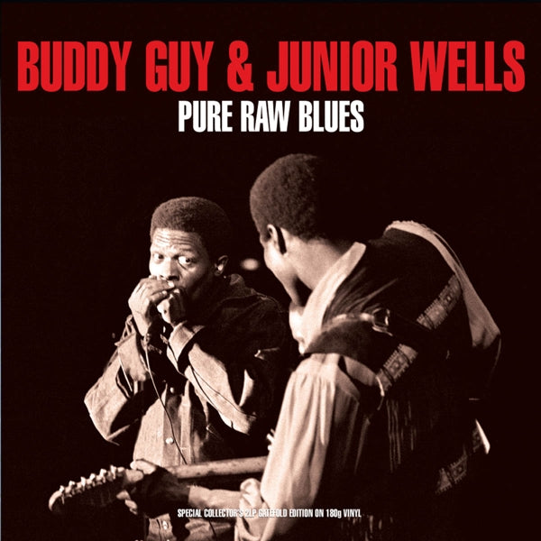Buddy Guy & Junior Wells - Pure Raw Blues  |  Vinyl LP | Buddy & Junior Wells Guy - Pure Raw Blues (2 LPs) | Records on Vinyl