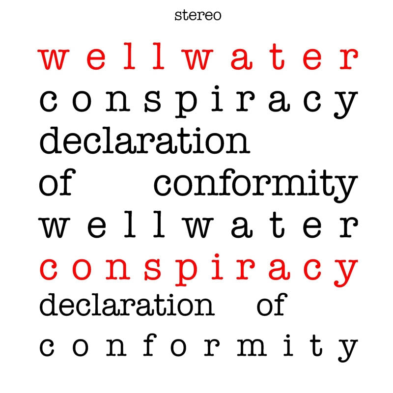 |  Vinyl LP | Wellwater Conspiracy - Declaration of Conformity (Red) (LP) | Records on Vinyl