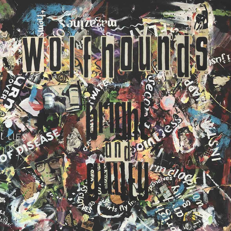 |  Vinyl LP | Wolfhounds - Bright and Guilty (2 LPs) | Records on Vinyl