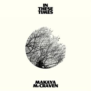 |  Vinyl LP | Makaya McCraven - In These Times (LP) | Records on Vinyl