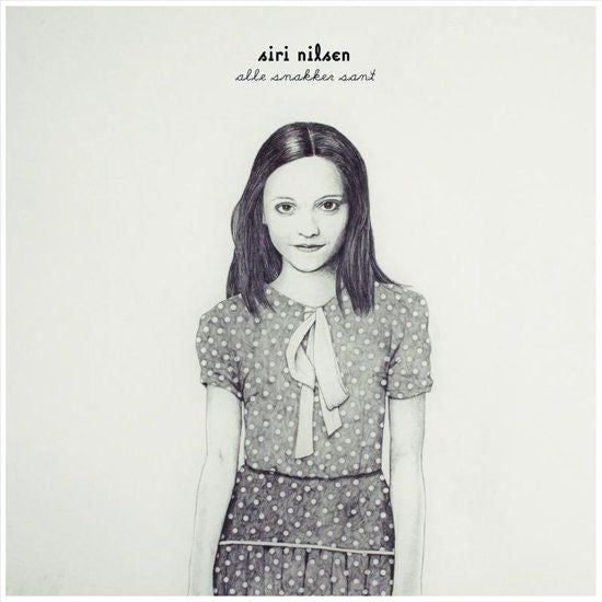 |  Vinyl LP | Siri Nilsen - Alle Snakker Sant (LP) | Records on Vinyl
