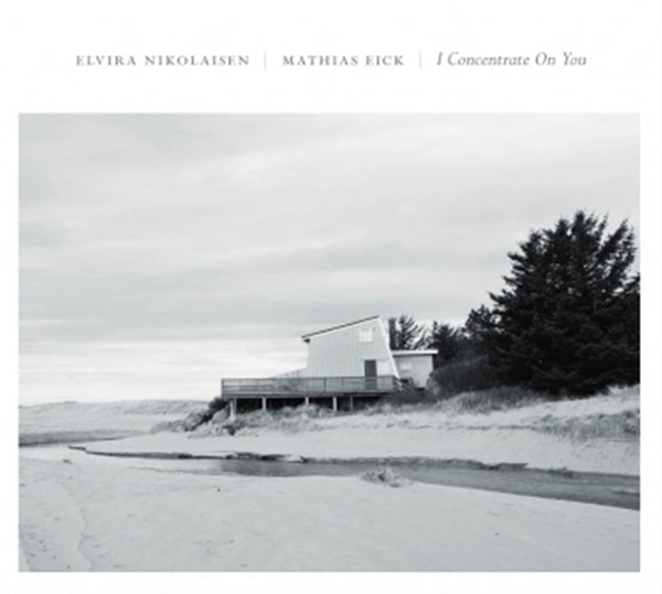 |  Vinyl LP | Elvira & Mathias Eick Nikolaisen - I Concentrate On You (LP) | Records on Vinyl