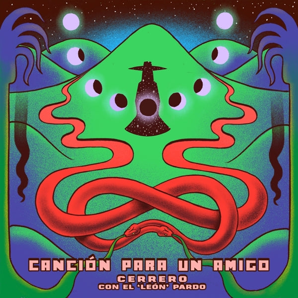 Cerrero Ft. El Leon Pardo - Cancion Para Un Amigo |  12" Single | Cerrero Ft. El Leon Pardo - Cancion Para Un Amigo (Single) | Records on Vinyl