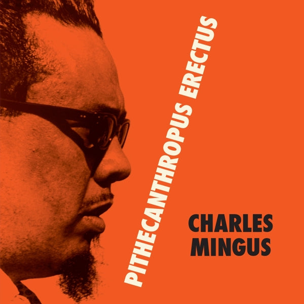 Charles Mingus - Pithecantropus Erectus |  Vinyl LP | Charles Mingus - Pithecantropus Erectus (LP) | Records on Vinyl