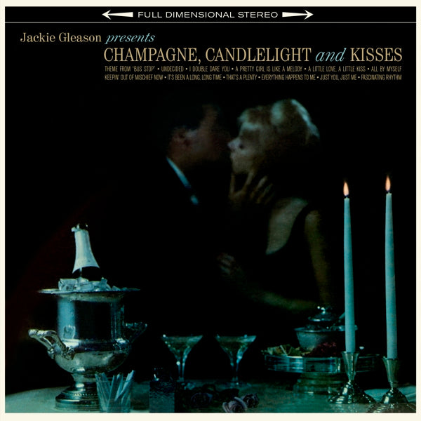 Jackie Gleason - Champagne..  |  Vinyl LP | Jackie Gleason - Champagne, Candlelight & Kisses (LP) | Records on Vinyl