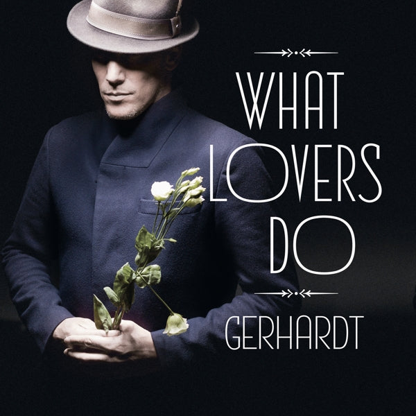 Gerhardt - What Lovers Do | Vinyl LP | Gerhardt - What Lovers Do (LP) | Records on Vinyl