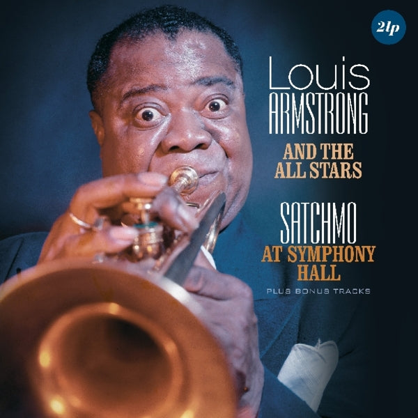 Louis Armstrong - Satchmo At Symphony Hall |  Vinyl LP | Louis Armstrong - Satchmo At Symphony Hall (2 LPs) | Records on Vinyl