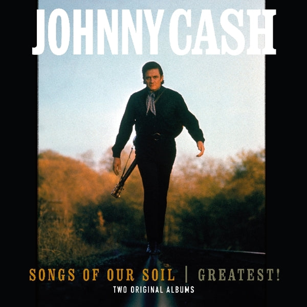 Johnny Cash - Songs Of Our Soil + Grea |  Vinyl LP | Johnny Cash - Songs Of Our Soil + Grea (LP) | Records on Vinyl