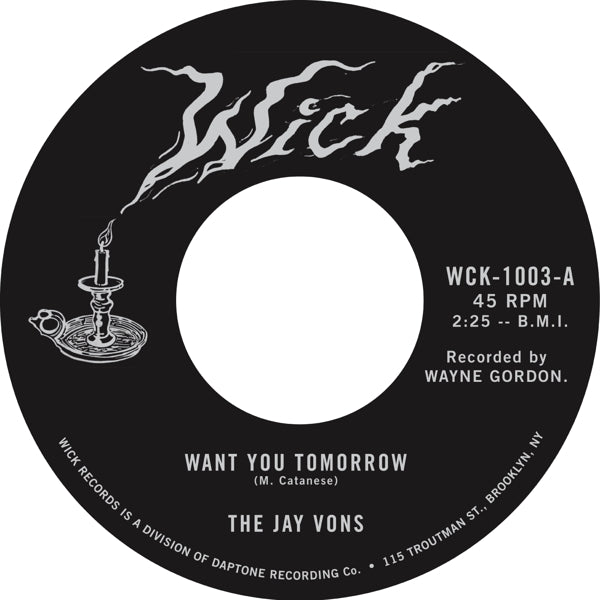 |  7" Single | Jay Vons - Want You Tomorrow (Single) | Records on Vinyl