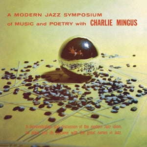 |  Vinyl LP | Charles Mingus - A Modern Jazz Symposium of Music and Poetry (2 LPs) | Records on Vinyl