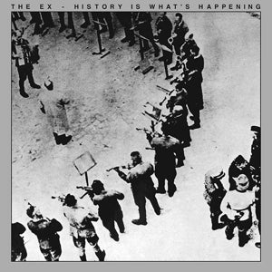 Ex - History Is What's.. |  Vinyl LP | Ex - History Is What's Happening (LP) | Records on Vinyl