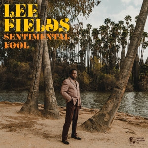 |  Preorder | Lee Fields - Sentimental Fool (LP) | Records on Vinyl