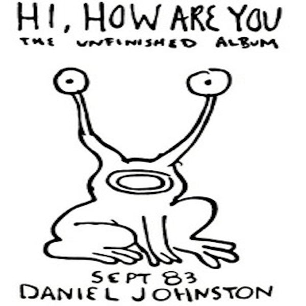  |   | Daniel Johnston - Hi How Are You (LP) | Records on Vinyl
