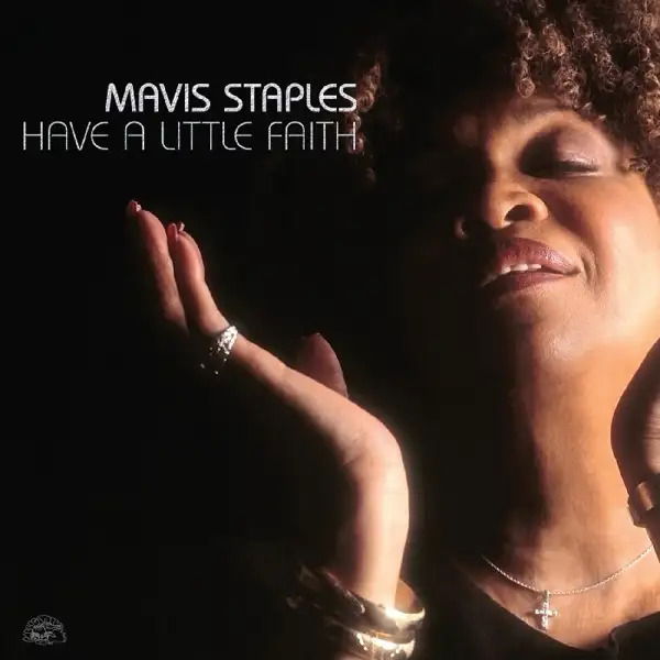 Mavis Staples - Have a Little Faith (2 LPs) Cover Arts and Media | Records on Vinyl