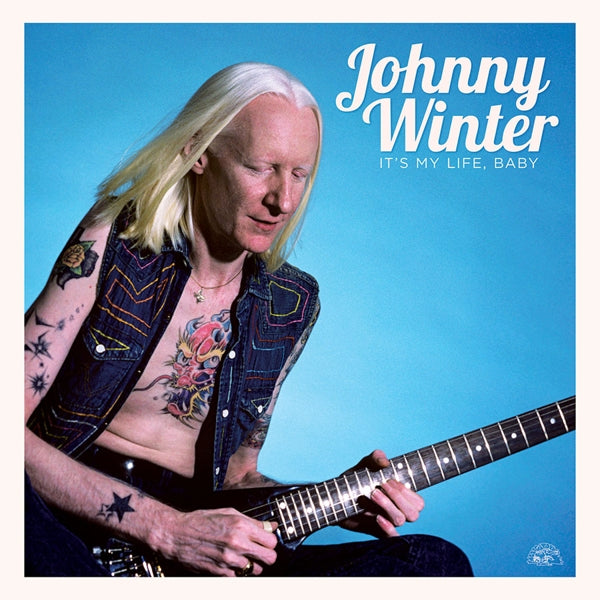  |   | Johnny Winter - It's My Life, Baby (LP) | Records on Vinyl